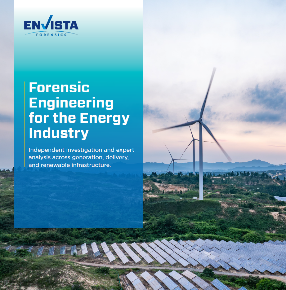 Forensic Engineering for the Energy Industry