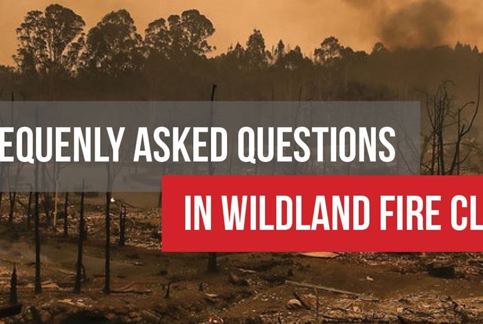 5 Frequently Asked Questions in Wildland Fire Claims
